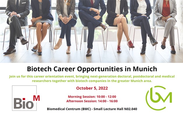 Join us for this career orientation event, bringing next-generation doctoral, postdoctoral and medical researchers together with biotech companies in the greater Munich area.